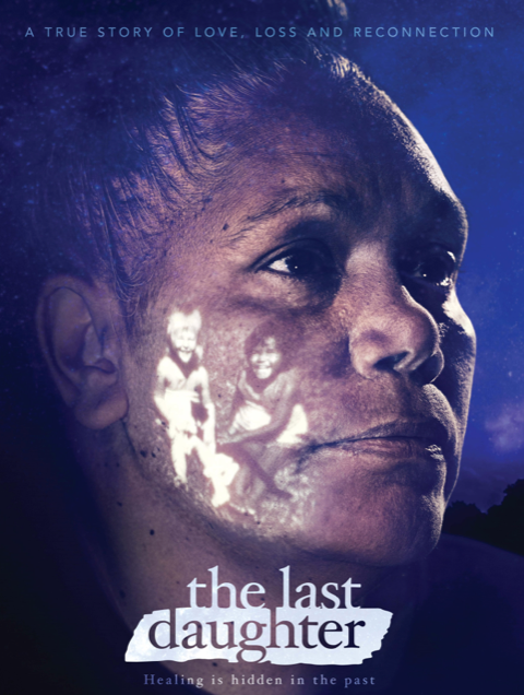 The Last Daughter Aust Doc film showing at Croydon Film society